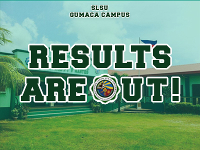 COLLEGE ADMISSION RESULT A.Y. 2023 – 2024 SLSU GUMACA CAMPUS